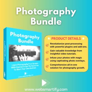 Photography Bundle Introduction