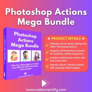 Photoshop Actions Mega Bundle Introduction