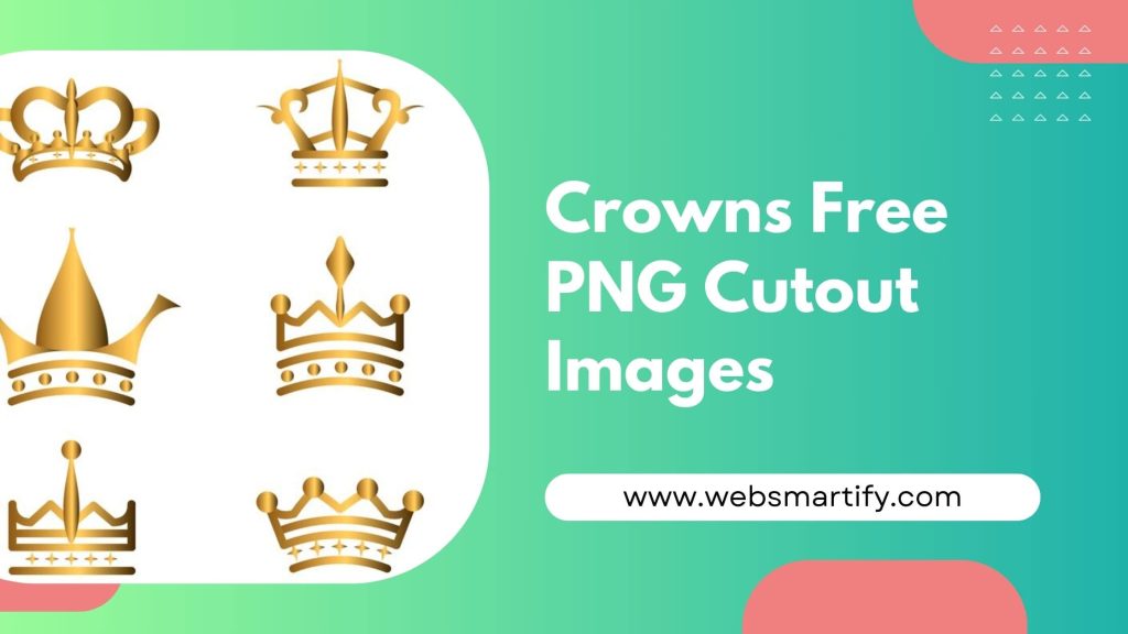 Crowns Free PNG Cutout Images - High-quality PNGs for design projects - Websmartify