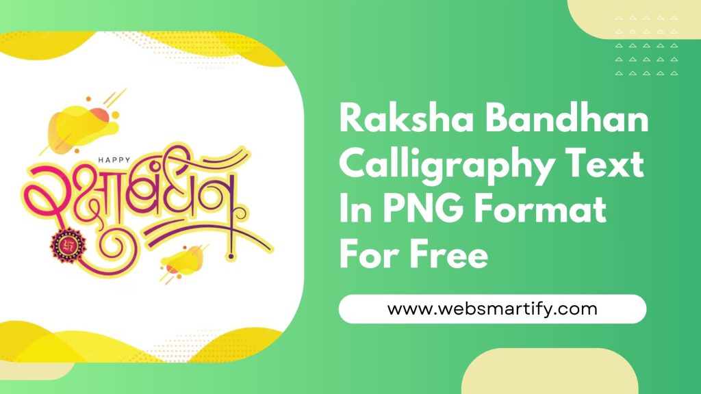 Raksha Bandhan Calligraphy Text in Hindi and Marathi with beautiful fonts and styles - Websmartify